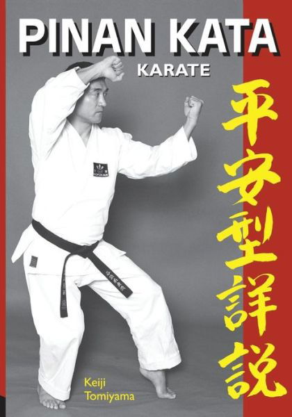 Cover for Keiji Tomiyama · Karate Pinan Katas in Depth (Paperback Book) (2006)