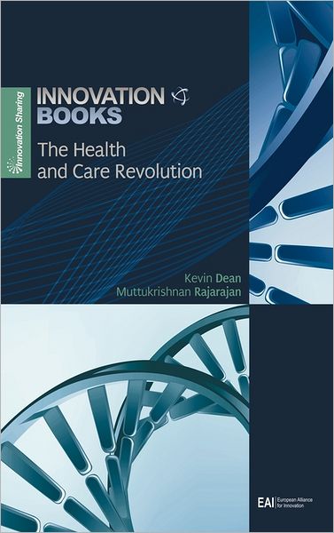 Cover for Kevin Dean · The Health and Care Revolution (Inbunden Bok) (2011)