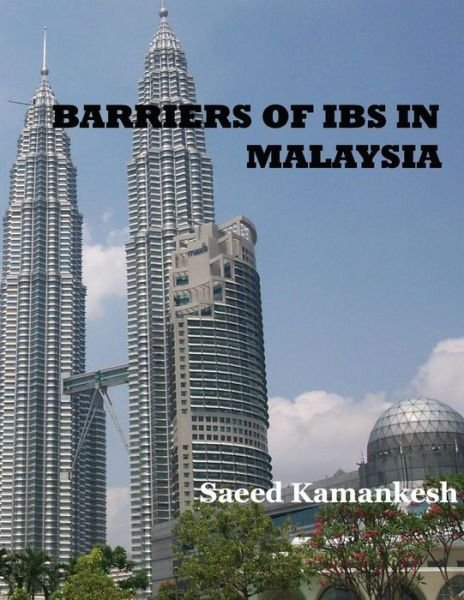 Cover for Saeed Kamankesh · Barriers of Ibs in Malaysia (Paperback Bog) (2014)