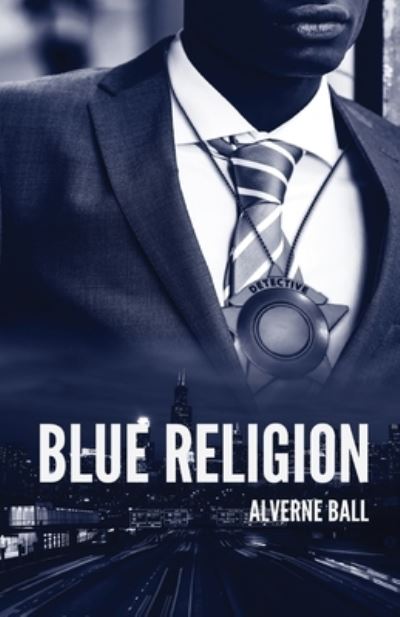 Cover for Alverne Ball · Blue Religion (Paperback Book) (2021)