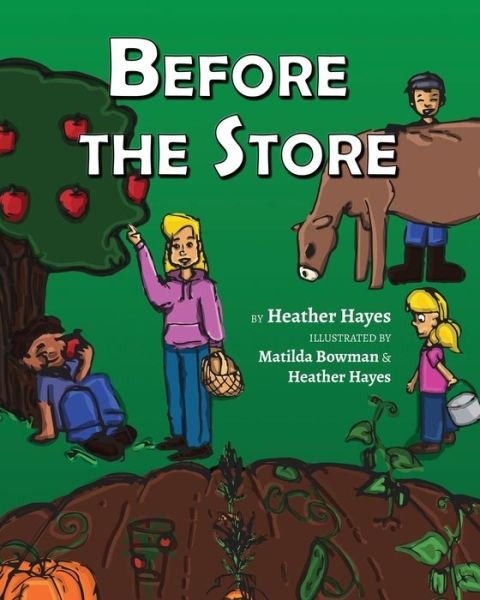 Cover for Heather Hayes · Before the Store (Buch) (2020)