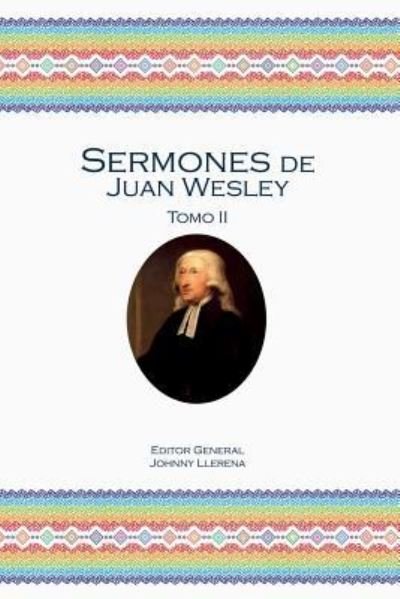 Cover for John Wesley · Sermones de Juan Wesley (Paperback Book) (2016)