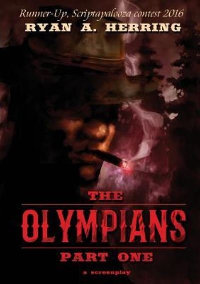 Cover for Ryan A Herring · The Olympians - Part 1 (Pocketbok) (2017)