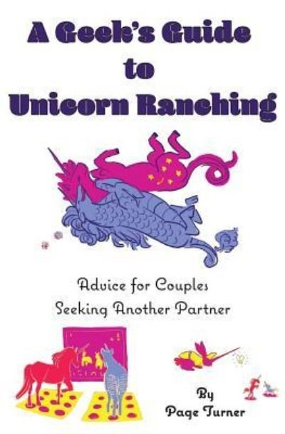 Cover for Page Turner · A Geek's Guide to Unicorn Ranching (Pocketbok) (2017)