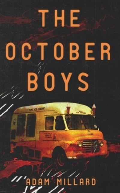 Cover for Adam Millard · The October Boys (Paperback Book) (2019)