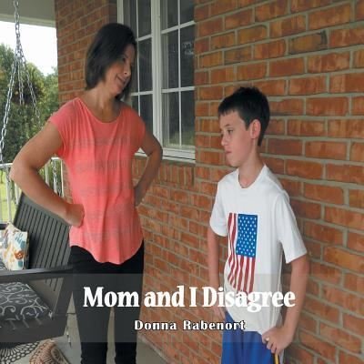 Cover for Donna Rabenort · Mom and I Disagree (Paperback Book) (2018)