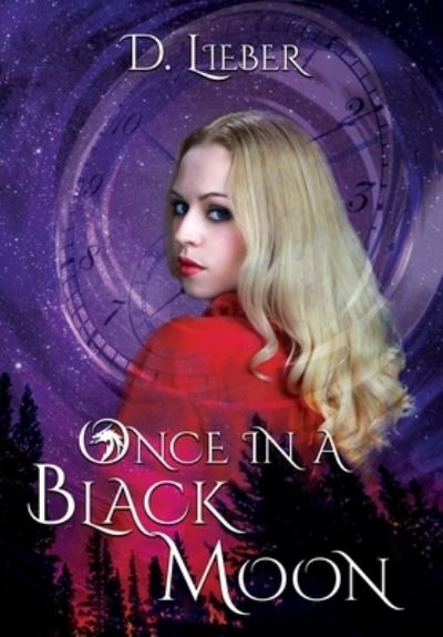 Cover for D Lieber · Once in a Black Moon (Hardcover Book) (2020)