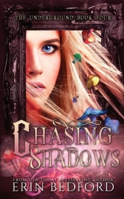 Cover for Erin Bedford · Chasing Shadows (Pocketbok) (2019)