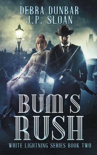 Cover for Debra Dunbar · Bum's Rush (Book) (2020)