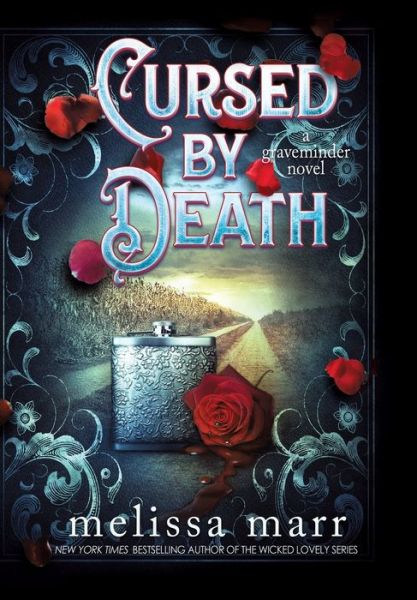 Cursed by Death: A Graveminder Novel - Melissa Marr - Books - MM Ink - 9781953909022 - October 20, 2020