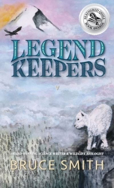 Legend Keepers: The Chosen One - Legend Keepers - Bruce L Smith - Boeken - Hidden Shelf Publishing House - 9781955893022 - 24 augustus 2021