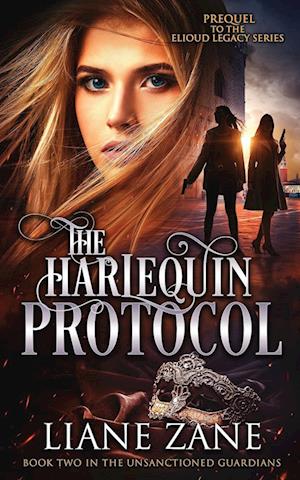 Cover for Liane Zane · The Harlequin Protocol (Book) (2024)