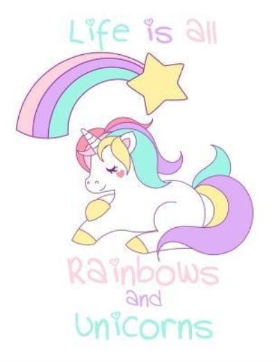 Cover for Nerd Child · Life Is All Rainbows and Unicorns Wide Rule Composition Notebook (Paperback Book) (2017)