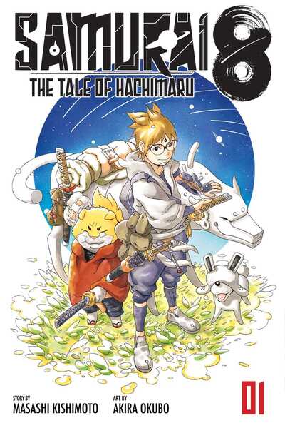 Cover for Masashi Kishimoto · Samurai 8: The Tale of Hachimaru, Vol. 1 - Samurai 8 (Paperback Bog) (2020)