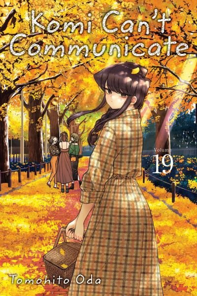 Cover for Tomohito Oda · Komi Cant Communicate Vol 19 (Book) (2022)