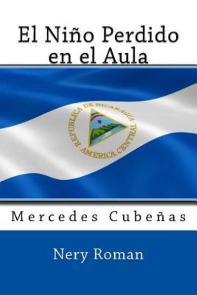 Cover for Mercedes Cubenas · El Nino Perdido en el Aula (Paperback Book) (2017)