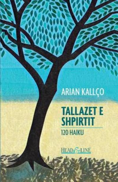 Cover for Arjan Th Kallco · Tallazet E Shpirtit (Pocketbok) (2017)