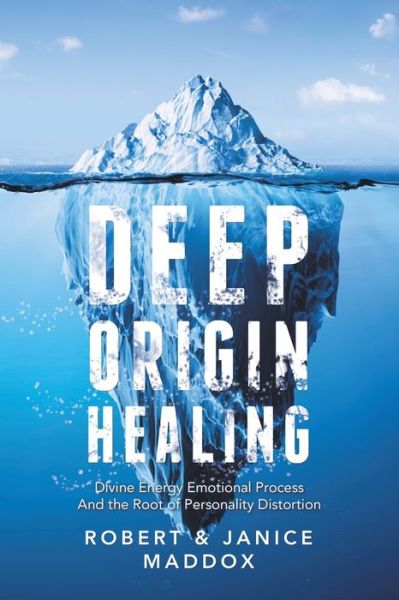 Cover for Robert Maddox · Deep Origin Healing (Paperback Book) (2019)