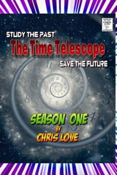 Cover for Christopher Love · The Time Telescope (Paperback Book) (2018)