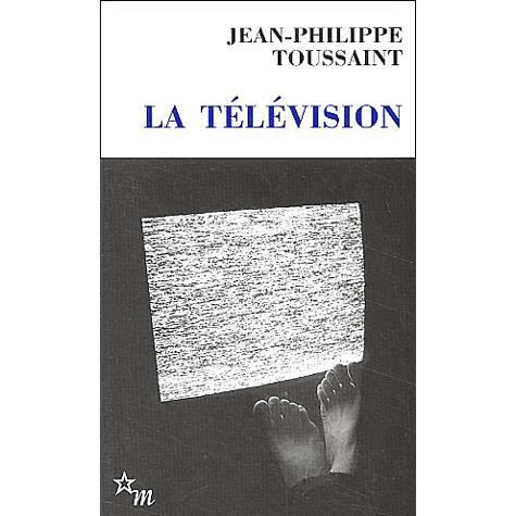 Cover for Jean Toussaint · La Television (Paperback Book) (2002)