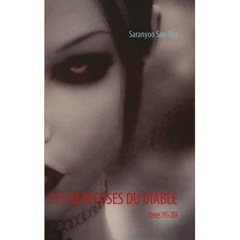 Cover for Saranyoo Sae-kor · Les Berceuses Du Diable (Paperback Book) [French edition] (2009)