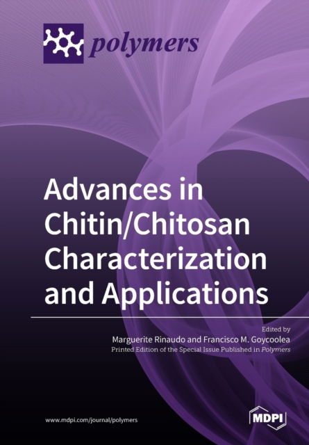 Cover for Marguerite Rinaudo · Advances in Chitin / Chitosan Characterization and Applications (Paperback Book) (2019)