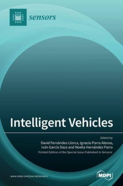 Cover for David Fernández-Llorca · Intelligent Vehicles (Hardcover Book) (2020)