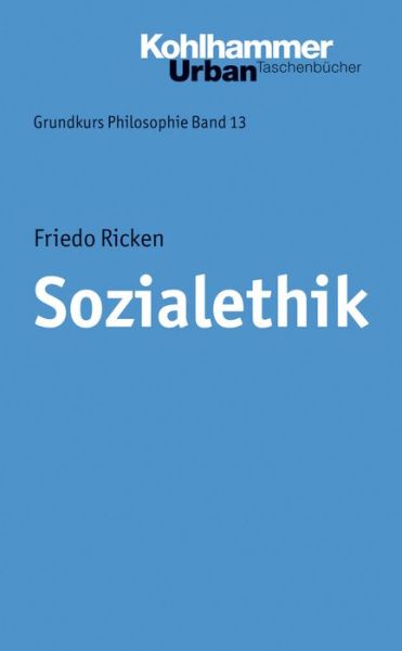 Cover for Friedo Ricken · Sozialethik (Urban-taschenbucher) (German Edition) (Paperback Book) [German edition] (2014)