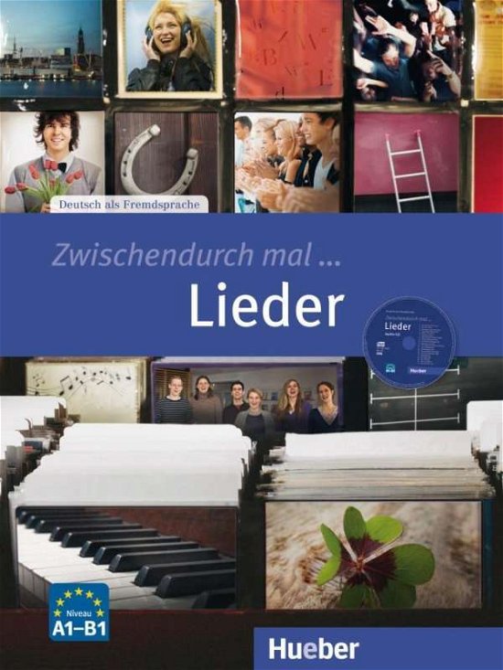 Zwischendurch mal Lieder - Bönzli; Jan; Krenn - Music - Hueber Verlag Gmbh & Co Kg - 9783193110022 - June 1, 2012