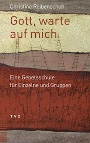 Cover for Christine Reibenschuh · Gott, Warte Auf Mich (Paperback Book) (2022)