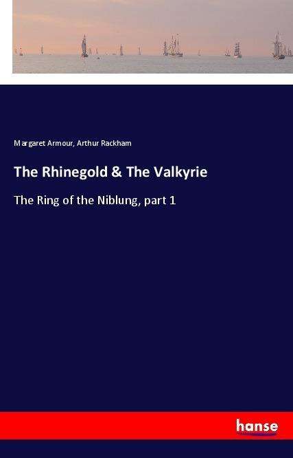 Cover for Armour · The Rhinegold &amp; The Valkyrie (Book)