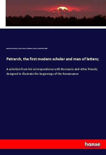 Petrarch, the first modern sch - Petrarca - Books -  - 9783337664022 - 