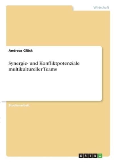 Cover for Glück · Synergie- und Konfliktpotenziale (N/A)