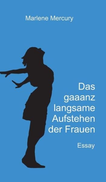 Cover for Mercury · Das gaaanz langsame Aufstehen d (Bok) (2020)