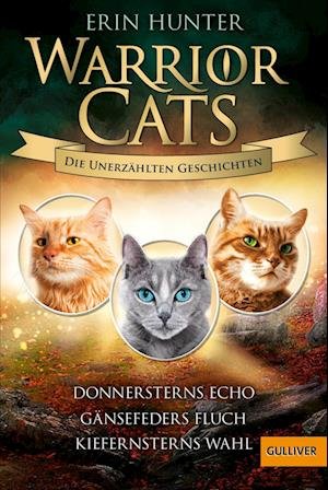 Cover for Erin Hunter · Warrior Cats - Die unerzählten Geschichten (Buch) (2022)