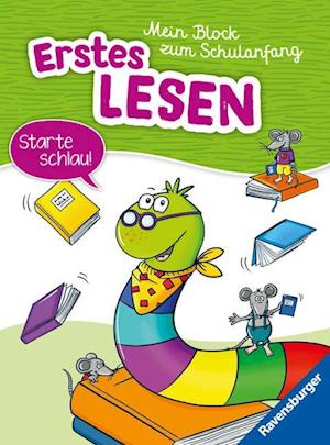 Cover for Tanja Bürgermeister · Ravensburger Mein Block zum Schulanfang: Erstes Lesen - Rätselblock ab 6 Jahre - Lesen lernen (Book) (2024)