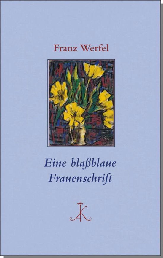 Cover for Werfel · Eine blaßblaue Frauenschrift (Bog)