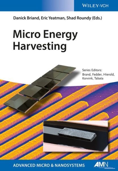 Cover for D Briand · Micro Energy Harvesting - Advanced Micro and Nanosystems (Hardcover Book) (2015)