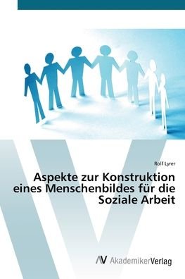 Cover for Lyrer · Aspekte zur Konstruktion eines Me (Buch) (2012)