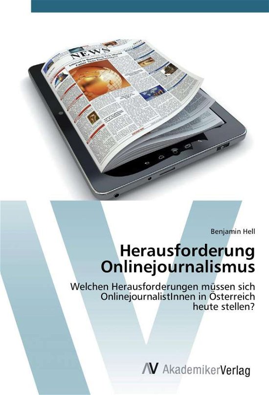 Cover for Hell · Herausforderung Onlinejournalismus (Buch)