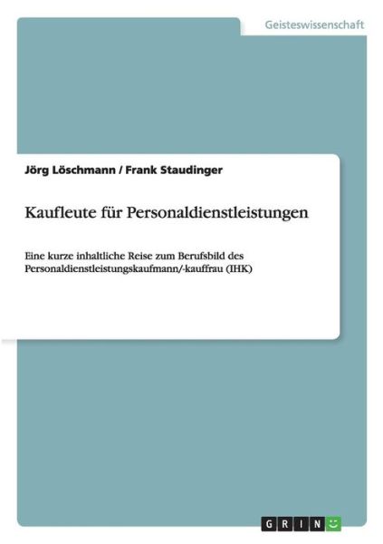 Cover for Löschmann · Kaufleute für Personaldienstl (Book) (2012)