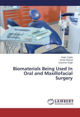 Cover for Sukumar Singh · Biomaterials Being Used in Oral and Maxillofacial Surgery (Paperback Book) (2014)