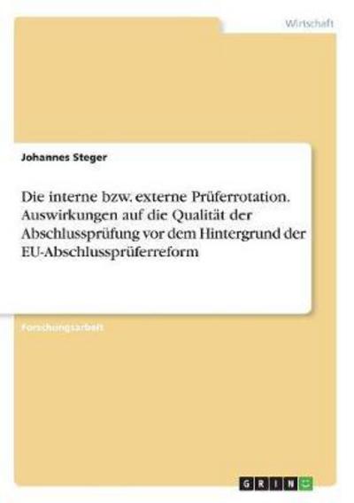 Cover for Steger · Die interne bzw. externe Prüferr (Book) (2017)