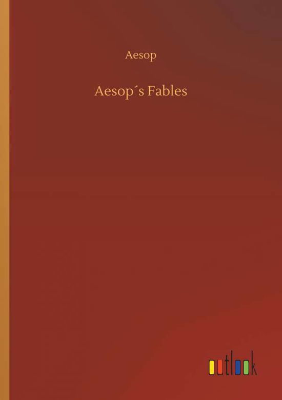 Cover for Aesop · Aesop s Fables (Bok) (2019)