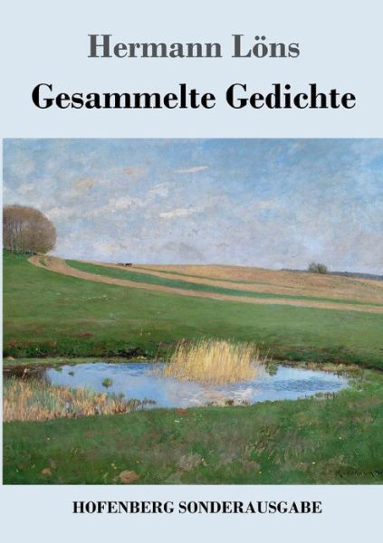 Cover for Löns · Gesammelte Gedichte (Book) (2017)