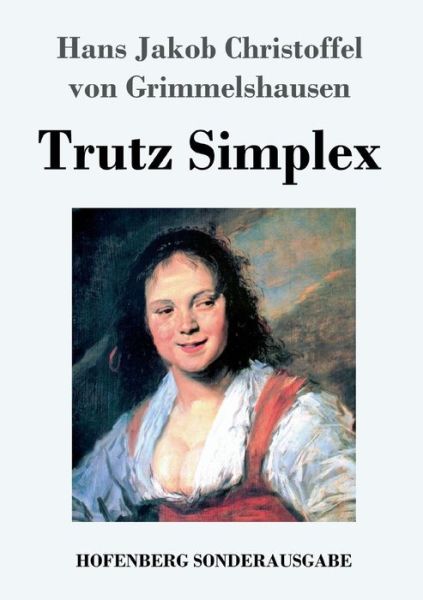 Cover for Grimmelshausen · Trutz Simplex (Book) (2017)