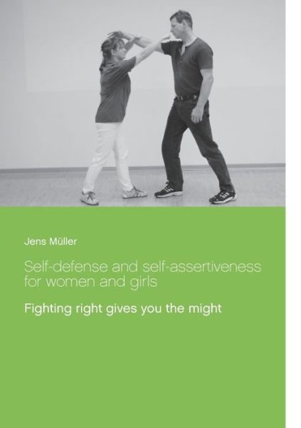 Cover for Müller · Self-defense and self-assertiven (Book) (2018)