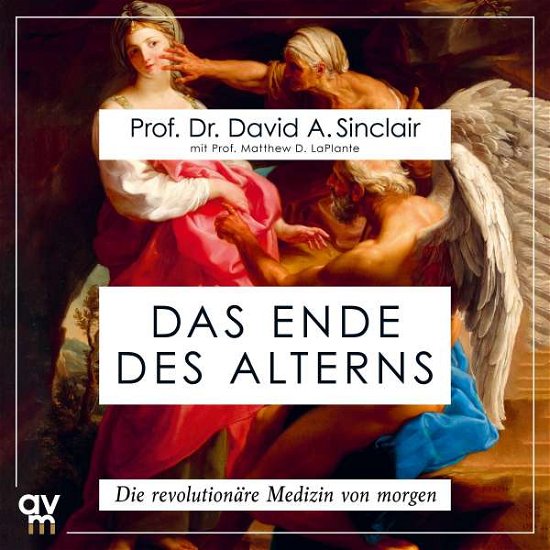 Cover for Sinclair · Das Ende des Alterns (Bog)