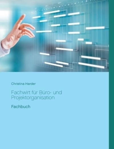 Cover for Harder · Fachwirt für Büro- und Projektor (Buch) (2021)