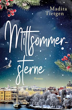 Cover for Madita Tietgen · Mittsommersterne (Book) (2023)